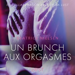 Un brunch aux orgasmes – Une nouvelle érotique (MP3-Download) Cover Un brunch aux orgasmes – Une nouvelle érotique (MP3-Download)