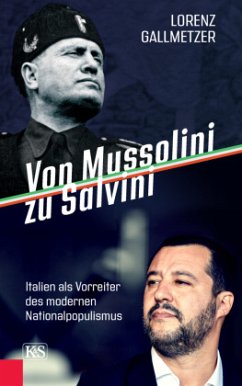 Von Mussolini zu Salvini (Mängelexemplar) - Gallmetzer, Lorenz