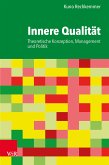 Innere Qualität (eBook, ePUB)