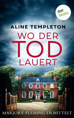 Wo der Tod lauert (eBook, ePUB) - Templeton, Aline