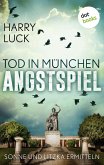 Tod in München - Angstspiel: Der dritte Fall für Sonne und Litzka (eBook, ePUB)
