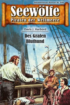 Seewölfe - Piraten der Weltmeere 646 (eBook, ePUB) - Harbord, Davis J.