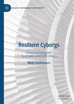 Resilient Cyborgs (eBook, PDF) - Oudshoorn, Nelly