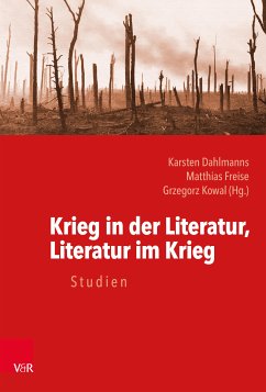 Krieg in der Literatur, Literatur im Krieg (eBook, PDF)