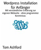 Wordpress Installation für Anfänger (eBook, ePUB)