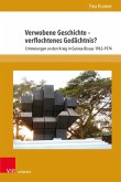 Verwobene Geschichte - verflochtenes Gedächtnis? (eBook, PDF)