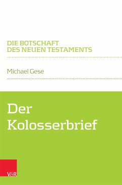 Der Kolosserbrief (eBook, PDF) - Gese, Michael