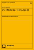 Die Pflicht zur Herausgabe