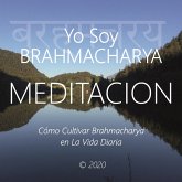Yo Soy Brahmacharya (MP3-Download)