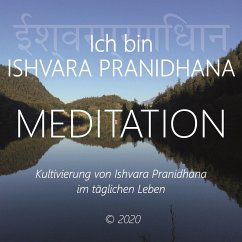 Ich bin Ishvara Pranidhana (MP3-Download) - Berger, Walter