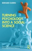 Turning Psychology into a Social Science (eBook, PDF)
