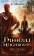 Difficult Neighbours (eBook, ePUB) - Bild 1