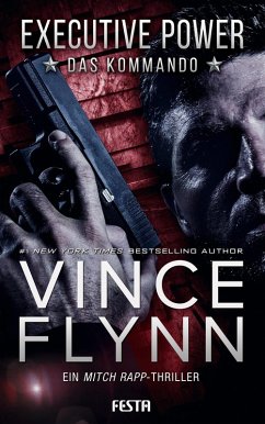 EXECUTIVE POWER - Das Kommando (eBook, ePUB) - Flynn, Vince