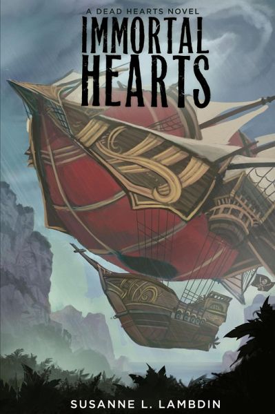 Immortal Hearts (A Dead Hearts Novel, #5) (eBook, ePUB) Immortal Hearts (A Dead Hearts Novel, #5) (eBook, ePUB)