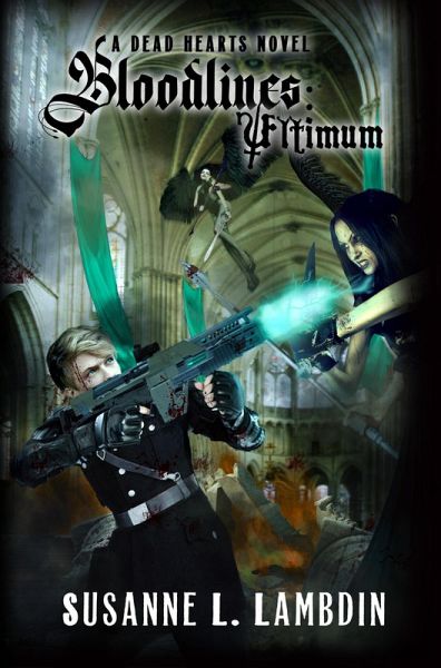 Bloodlines: Ultimum (A Dead Hearts Novel, #8) (eBook, ePUB)