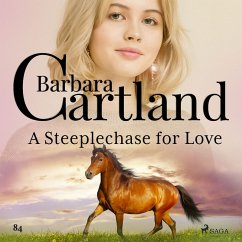 A Steeplechase for Love (Barbara Cartland's Pink Collection 84) (MP3-Download) - Cartland, Barbara