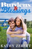 Burdens & Blessings (eBook, ePUB)