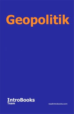 Geopolitik (eBook, ePUB) - Team, IntroBooks