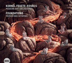 Foundations-Yamas And Niyamas - Fekete-Kovács,Kornél/Modern Art Orchestra