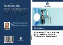 Hals-Nasen-Ohren-Heilkunde Kopf- und Hals-Chirurgie Vorbereitung des Vorstands - Edan, Naser;Al abbasi, Ahmed