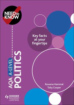 Need to Know: AQA A-level Politics (eBook, ePUB) - Hammal, Rowena; Cooper, Toby