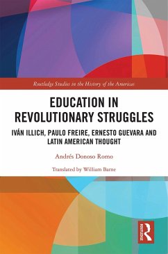 Education in Revolutionary Struggles (eBook, ePUB) - Donoso Romo, Andrés