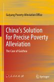 China¿s Solution for Precise Poverty Alleviation