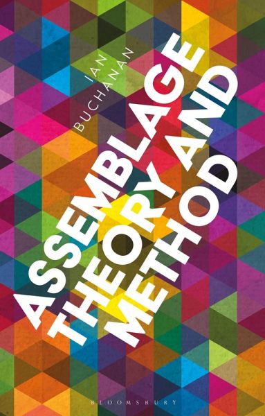 Assemblage Theory and Method (eBook, PDF) Assemblage Theory and Method (eBook, PDF)