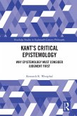 Kant's Critical Epistemology (eBook, ePUB)