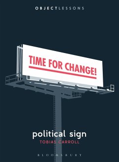 Political Sign (eBook, ePUB) - Carroll, Tobias