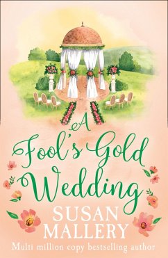 A Fool's Gold Wedding (eBook, ePUB) - Mallery, Susan