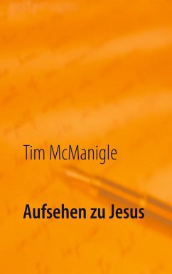 Aufsehen zu Jesus (eBook, ePUB)