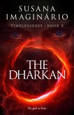 The Dharkan (Timelessness) (eBook, ePUB)