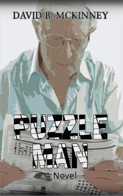 Puzzle Man (eBook, ePUB) - McKinney, David B.