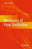 Mechanics of Flow Similarities (eBook, PDF)