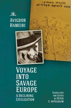 Voyage into Savage Europe (eBook, ePUB) - Hameiri, Avigdor