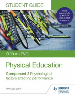 OCR A-level Physical Education Student Guide 2: Psychological factors affecting performance (eBook, ePUB) - Byrne, Michaela