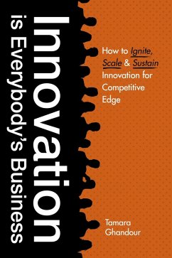 Innovation is Everybody's Business (eBook, ePUB) - Ghandour, Tamara
