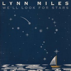We'Ll Look For Stars - Miles,Lynn