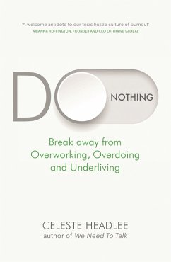 Do Nothing (eBook, ePUB) - Headlee, Celeste