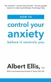 How to Control Your Anxiety (eBook, ePUB)