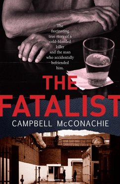 The Fatalist (eBook, ePUB) - Mcconachie, Campbell