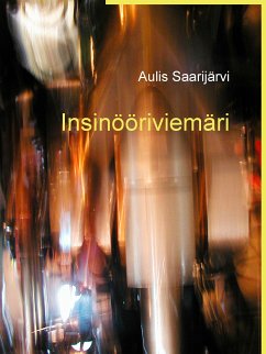 Insinööriviemäri (eBook, ePUB) - Saarijärvi, Aulis