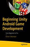 Beginning Unity Android Game Development (eBook, PDF)