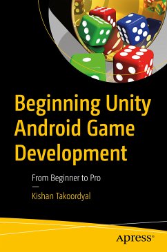 Beginning Unity Android Game Development (eBook, PDF) - Takoordyal, Kishan