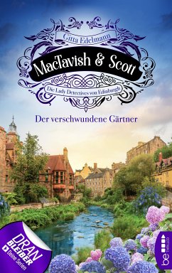 MacTavish & Scott - Der verschwundene Gärtner (eBook, ePUB) - Edelmann, Gitta