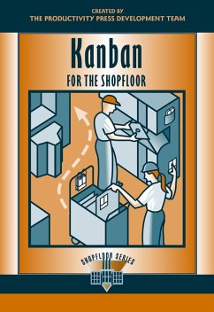 Kanban for the Shopfloor (eBook, ePUB) - Productivity, Press