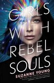 Girls with Rebel Souls (eBook, ePUB)