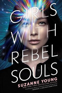 Girls with Rebel Souls (eBook, ePUB) - Young, Suzanne