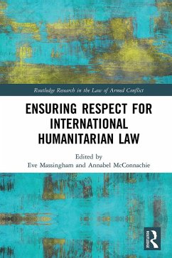 Cover Ensuring Respect for International Humanitarian Law (eBook, ePUB)